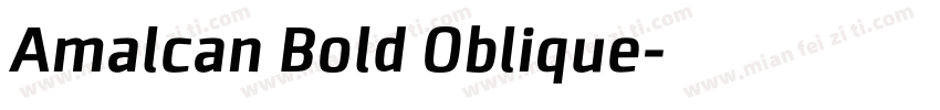 Amalcan Bold Oblique字体转换